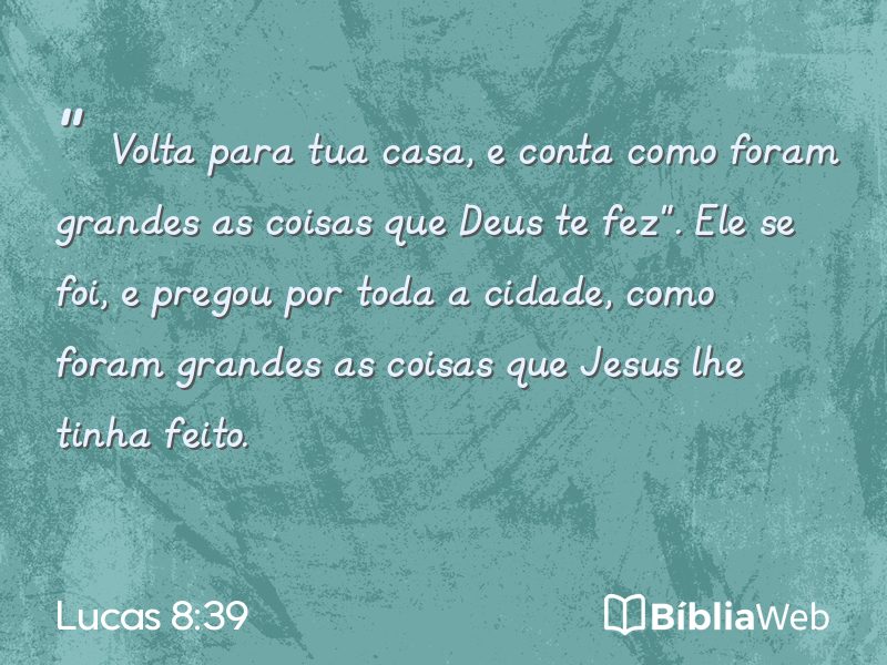 Lucas 8:39 em imagem para compartilhar