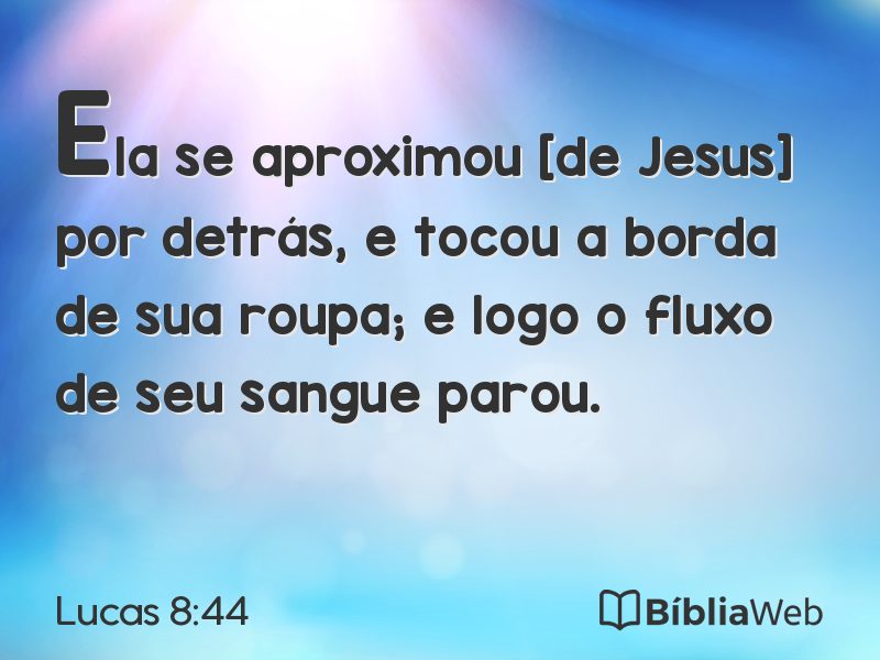 Lucas 8:44 em imagem para compartilhar