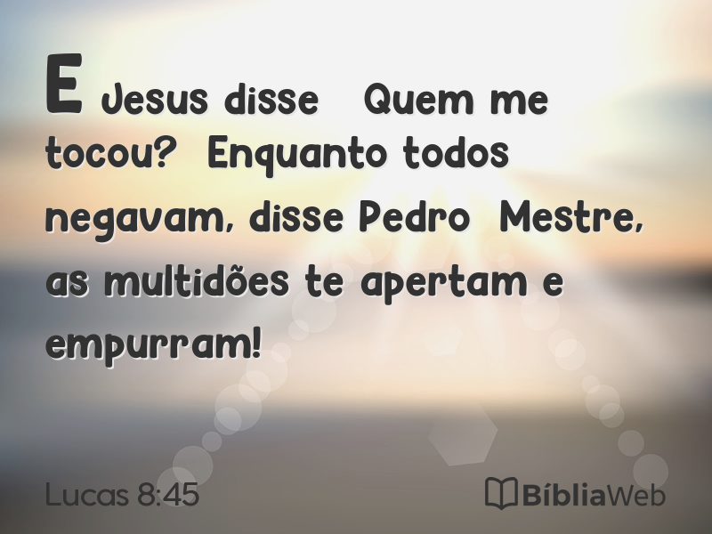 Lucas 8:45 em imagem para compartilhar