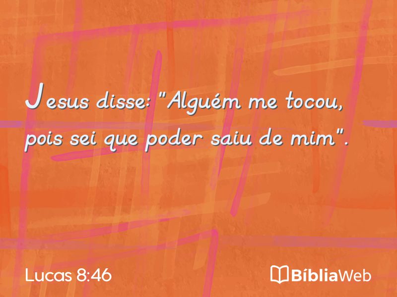 Lucas 8:46 em imagem para compartilhar