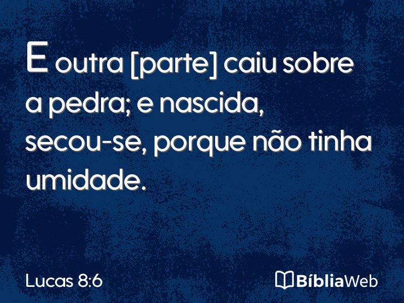 Lucas 8:6 em imagem para compartilhar