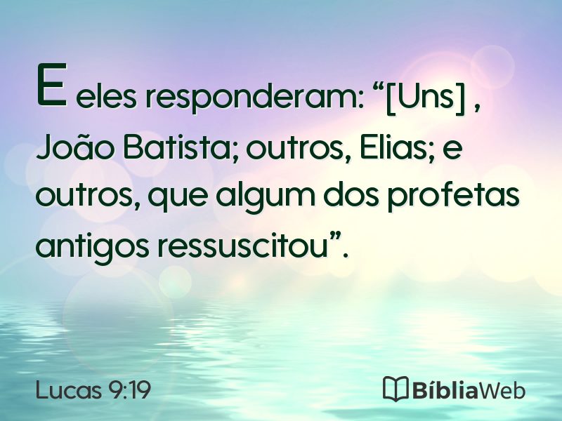 Lucas 9:19 em imagem para compartilhar