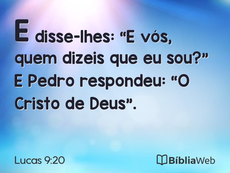 Lucas 9:20 em imagem para compartilhar