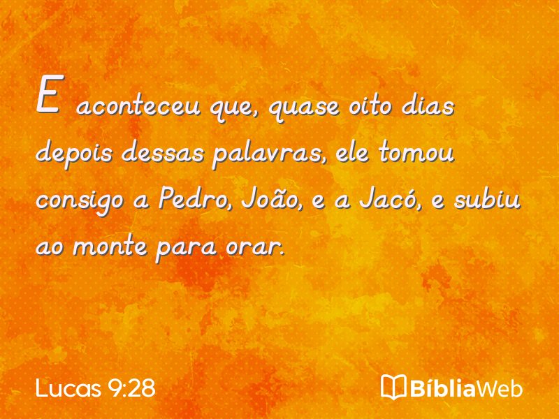 Lucas 9:28 em imagem para compartilhar