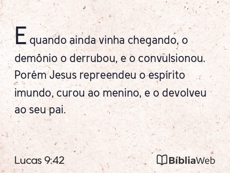 Lucas 9:42 em imagem para compartilhar