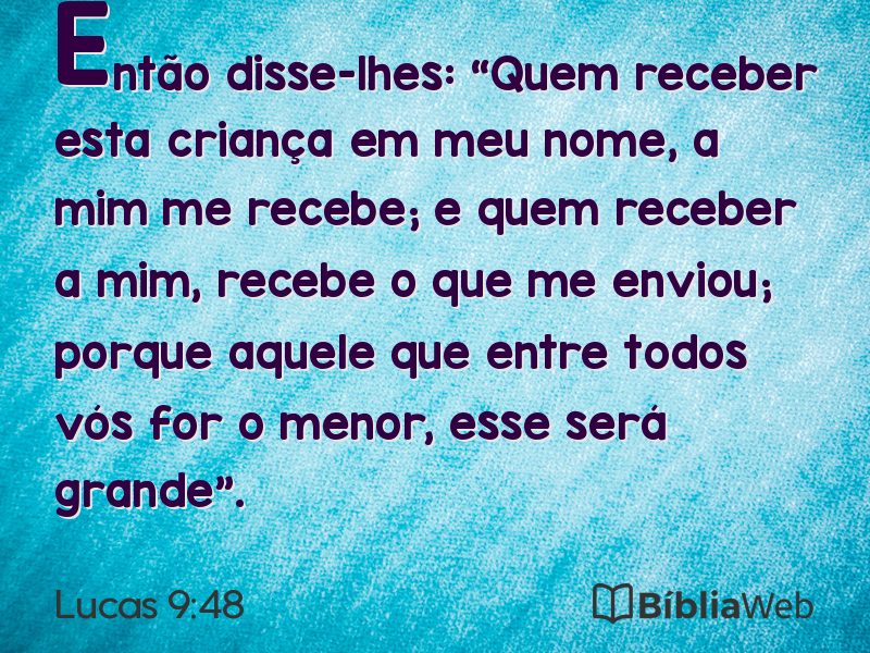 Lucas 9:48 em imagem para compartilhar