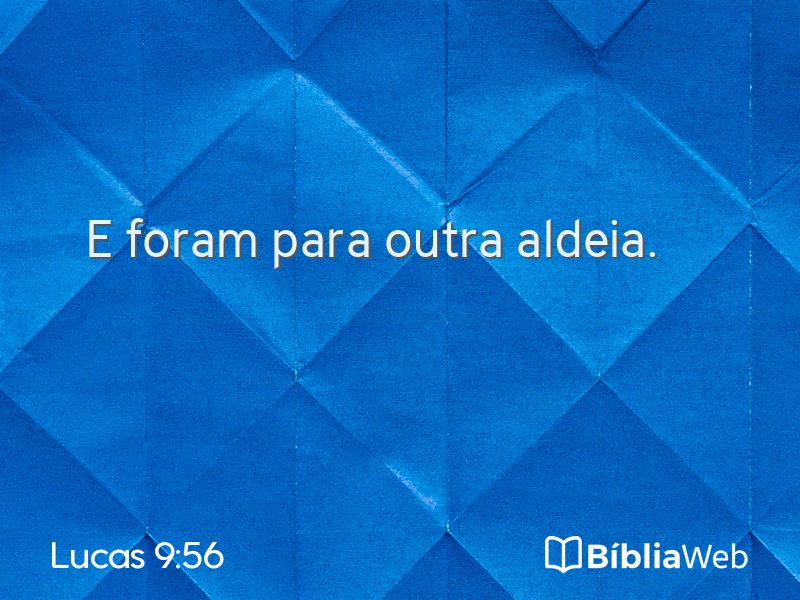Lucas 9:56 em imagem para compartilhar