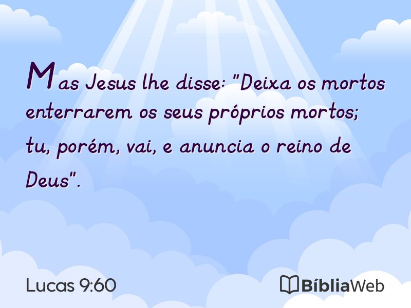 Lucas 9:60 em imagem para compartilhar