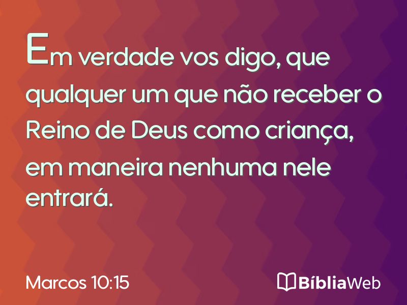 Marcos 10:15 em imagem para compartilhar