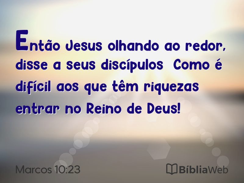 Marcos 10:23 em imagem para compartilhar