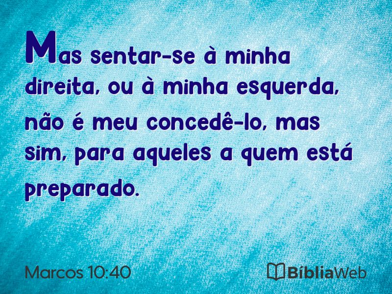 Marcos 10:40 em imagem para compartilhar
