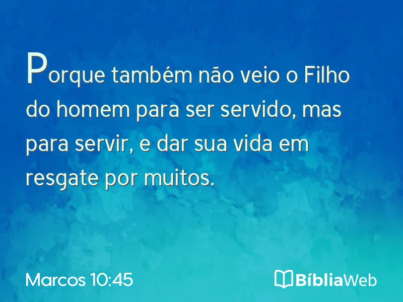 Marcos 10:45 em imagem para compartilhar