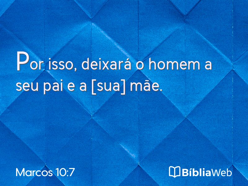 Marcos 10:7 em imagem para compartilhar