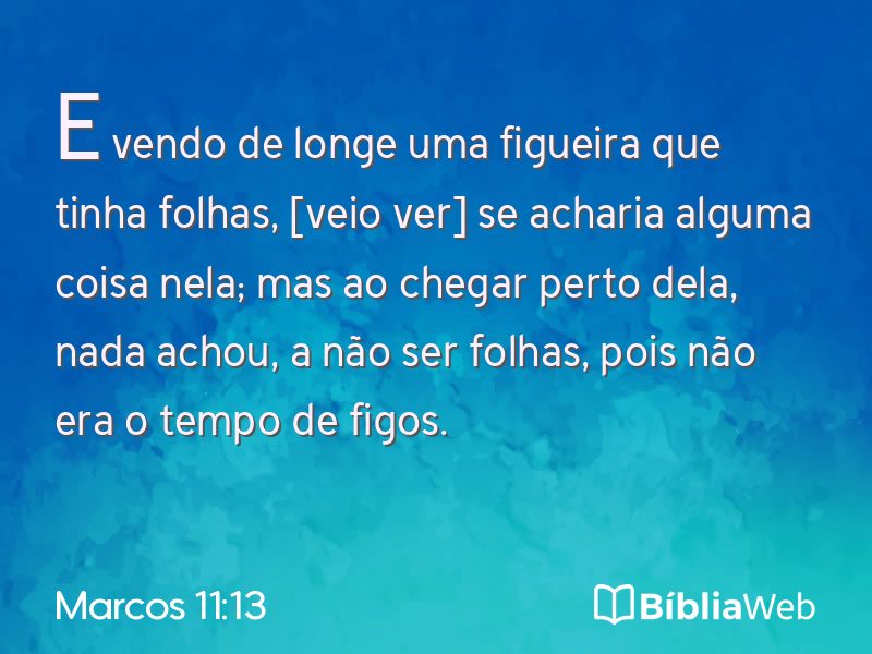 Marcos 11:13 em imagem para compartilhar