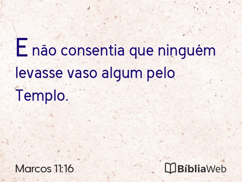 Marcos 11:16 em imagem para compartilhar