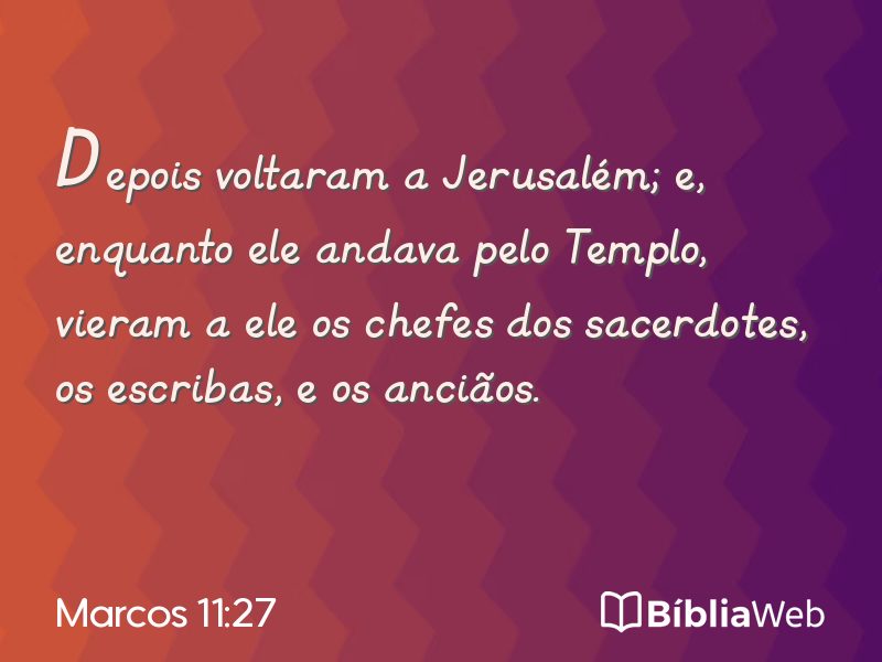 Marcos 11:27 em imagem para compartilhar