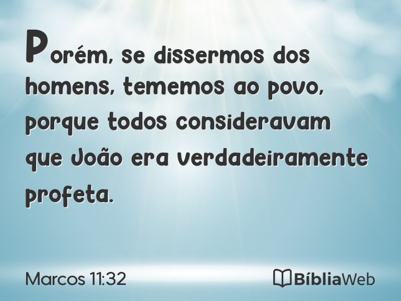 Marcos 11:32 em imagem para compartilhar