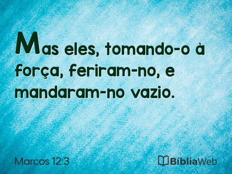 Marcos 12:3 em imagem para compartilhar
