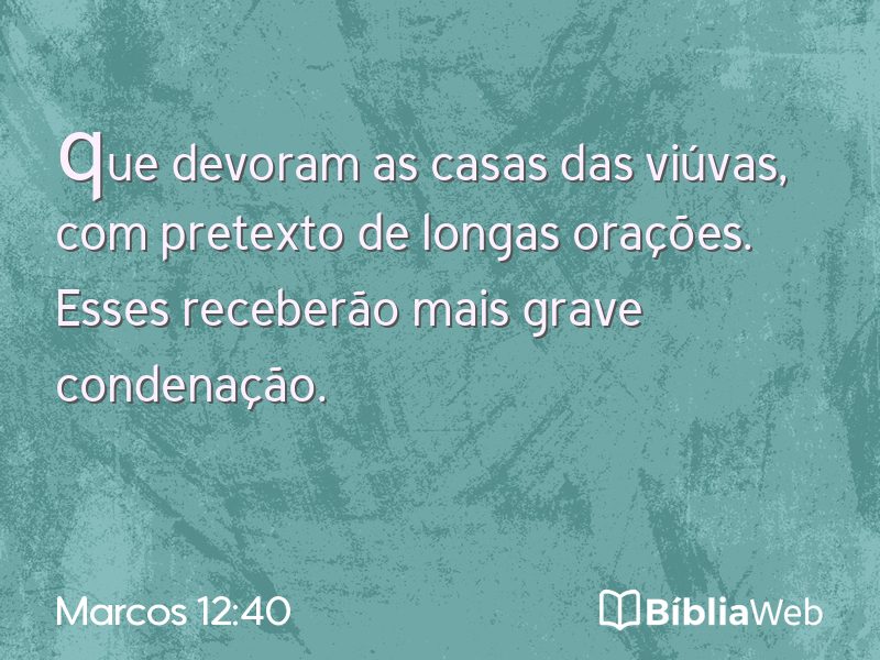 Marcos 12:40 em imagem para compartilhar