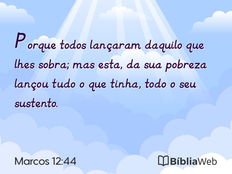 Marcos 12:44 em imagem para compartilhar