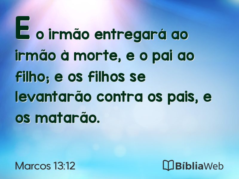 Marcos 13:12 em imagem para compartilhar