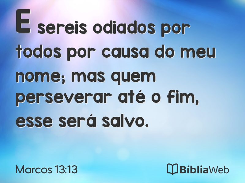 Marcos 13:13 em imagem para compartilhar