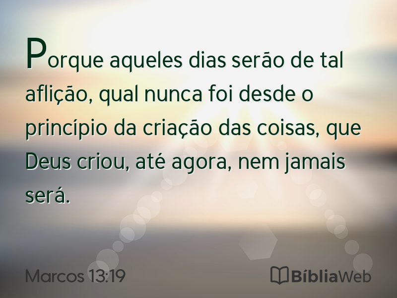 Marcos 13:19 em imagem para compartilhar