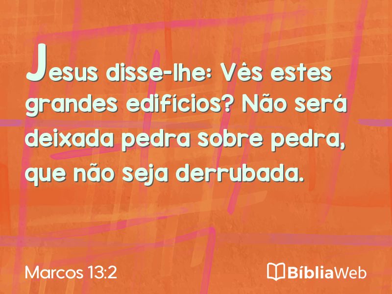 Marcos 13:2 em imagem para compartilhar