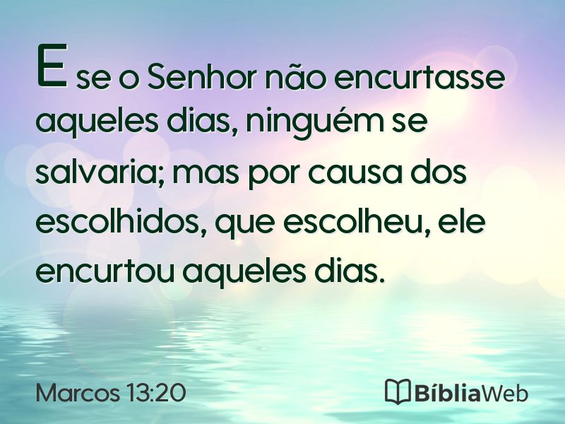 Marcos 13:20 em imagem para compartilhar