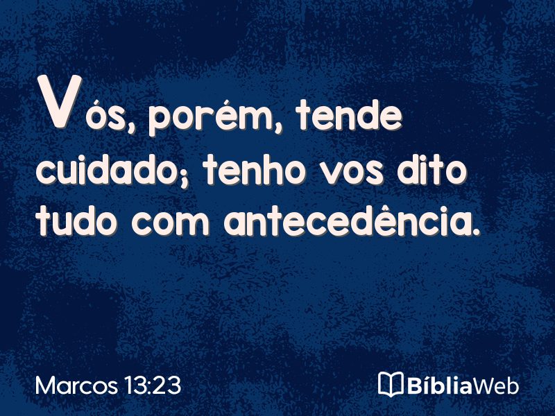Marcos 13:23 em imagem para compartilhar