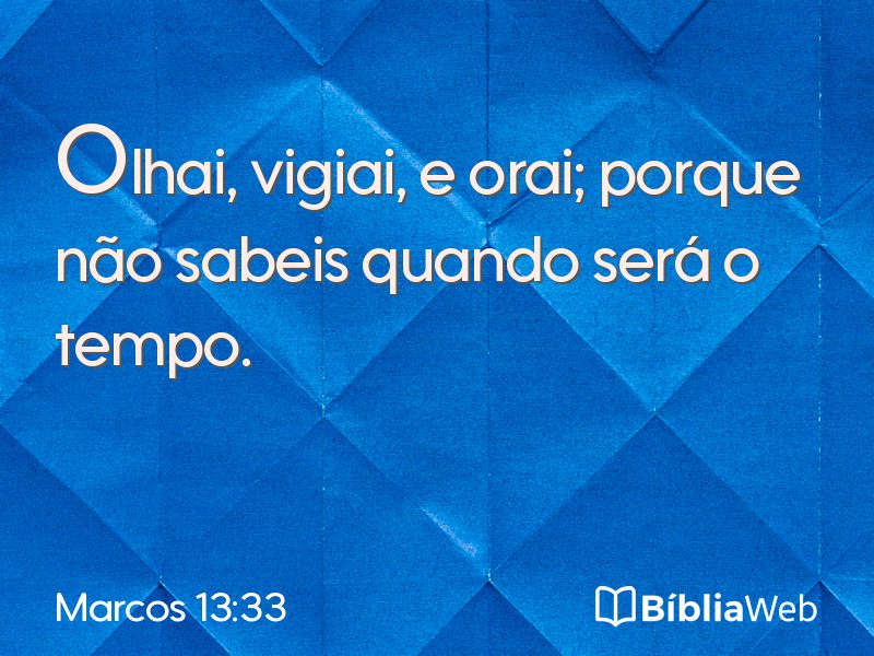 Marcos 13:33 em imagem para compartilhar