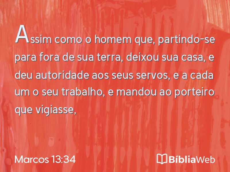 Marcos 13:34 em imagem para compartilhar