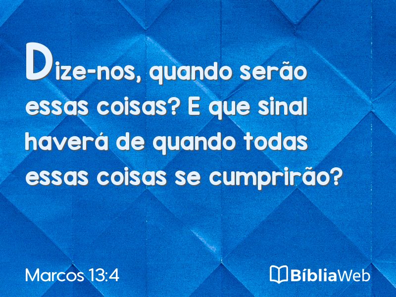 Marcos 13:4 em imagem para compartilhar