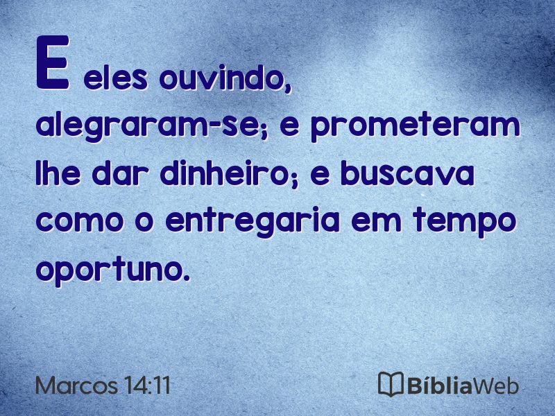 Marcos 14:11 em imagem para compartilhar