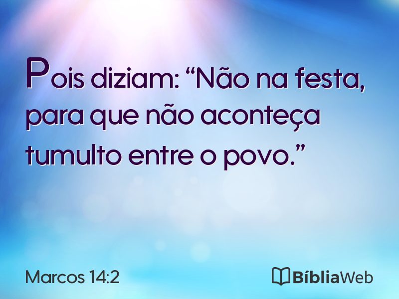 Marcos 14:2 em imagem para compartilhar