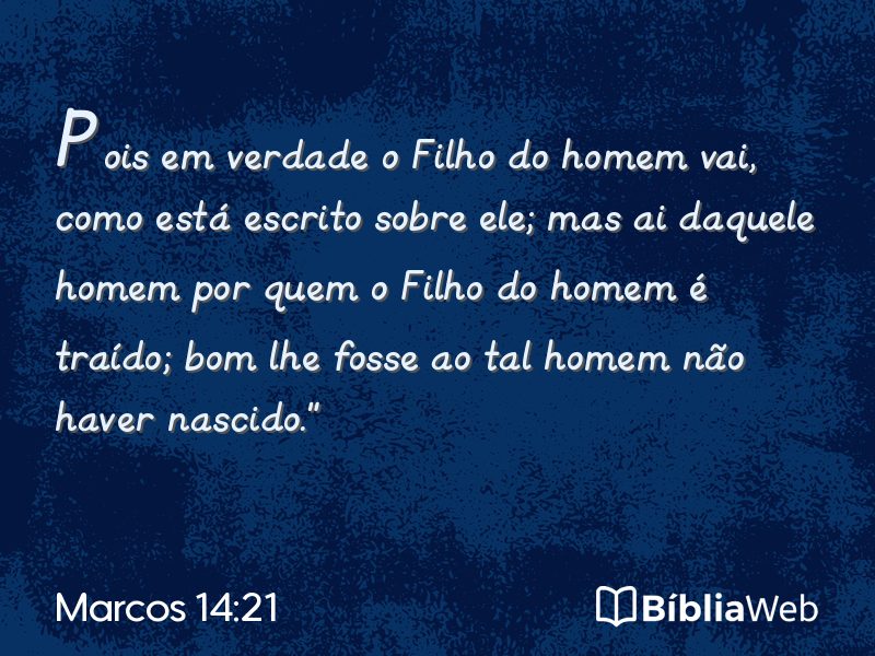 Marcos 14:21 em imagem para compartilhar