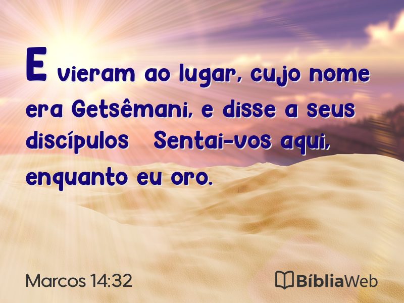 Marcos 14:32 em imagem para compartilhar