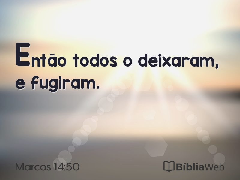 Marcos 14:50 em imagem para compartilhar