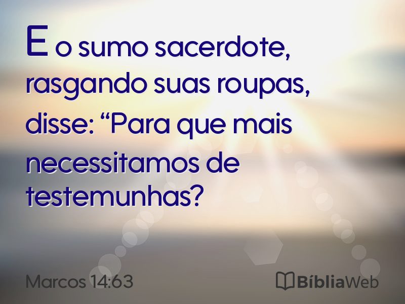 Marcos 14:63 em imagem para compartilhar