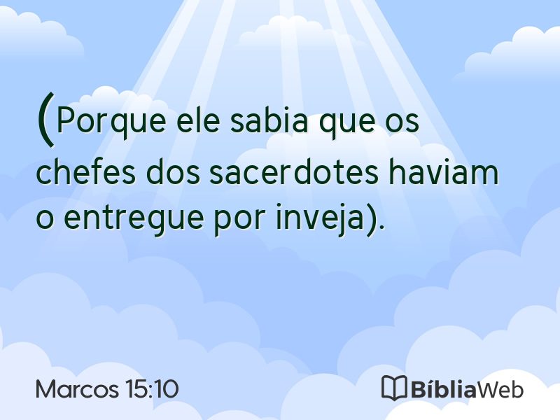 Marcos 15:10 em imagem para compartilhar