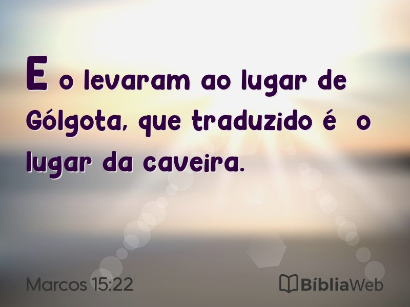 Marcos 15:22 em imagem para compartilhar
