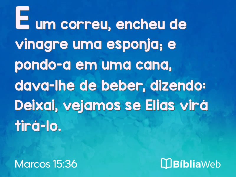 Marcos 15:36 em imagem para compartilhar