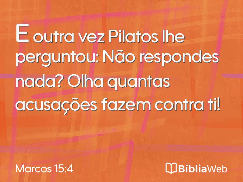 Marcos 15:4 em imagem para compartilhar