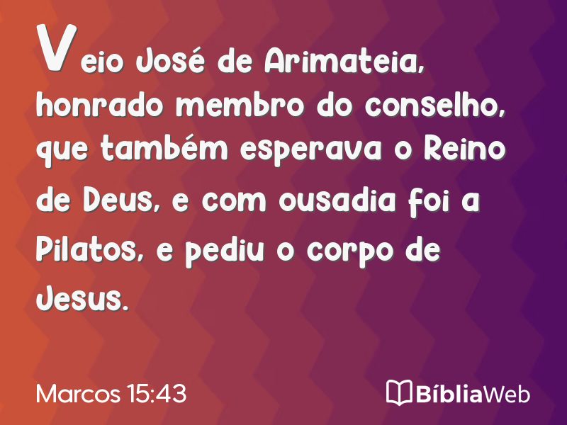 Marcos 15:43 em imagem para compartilhar