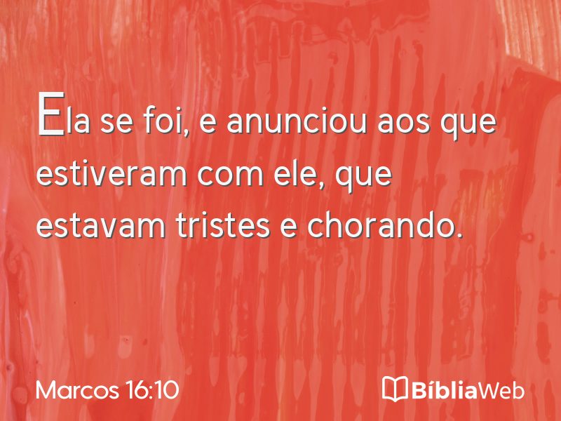 Marcos 16:10 em imagem para compartilhar