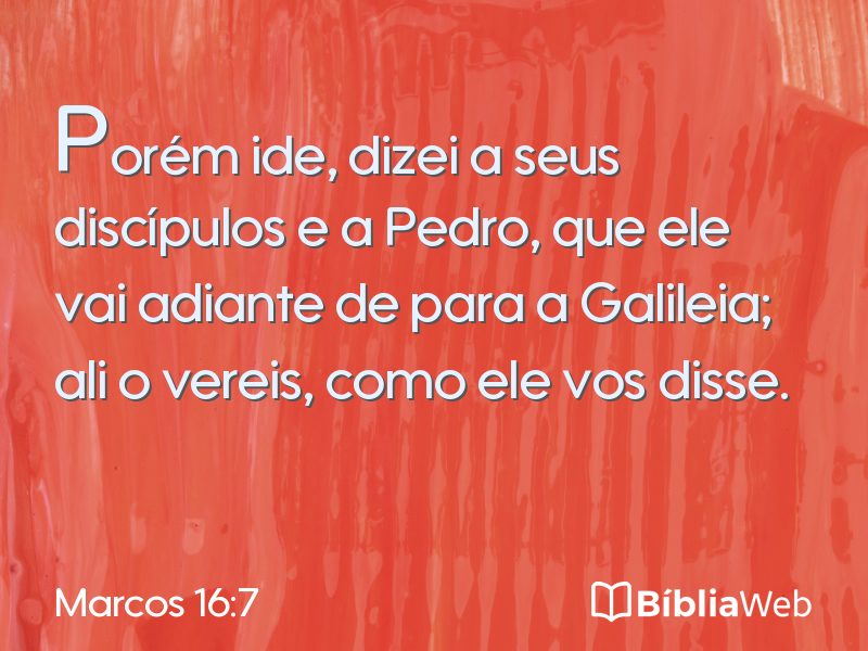 Marcos 16:7 em imagem para compartilhar