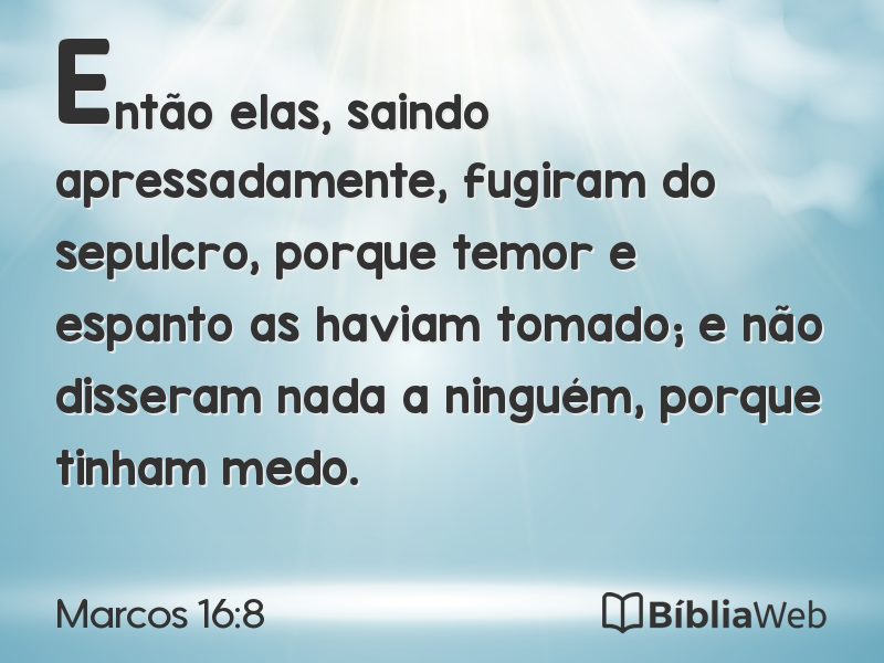 Marcos 16:8 em imagem para compartilhar
