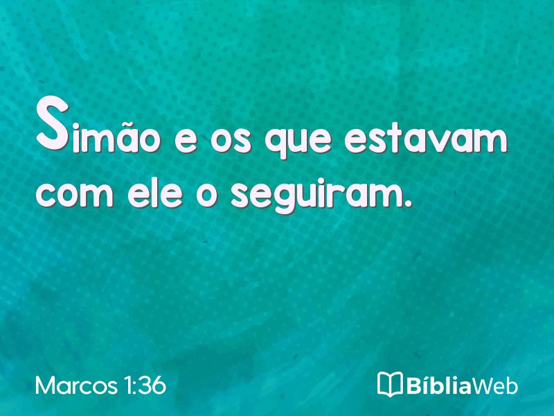Marcos 1:36 em imagem para compartilhar