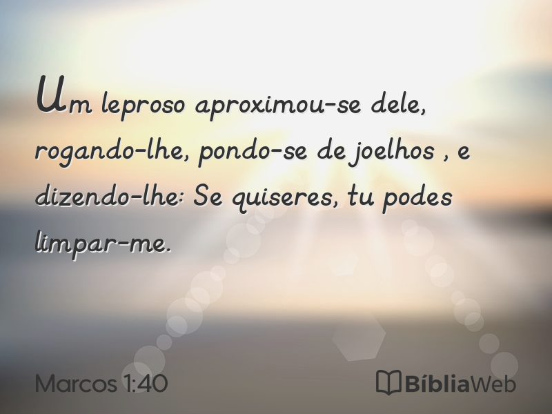 Marcos 1:40 em imagem para compartilhar