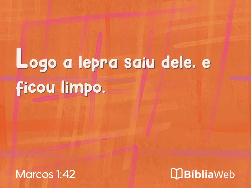 Marcos 1:42 em imagem para compartilhar